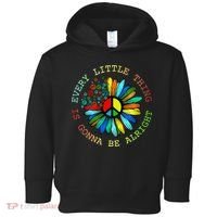 Every Little Thing Is Gonna Be Alright Hippie Flower Toddler Hoodie thumb 0