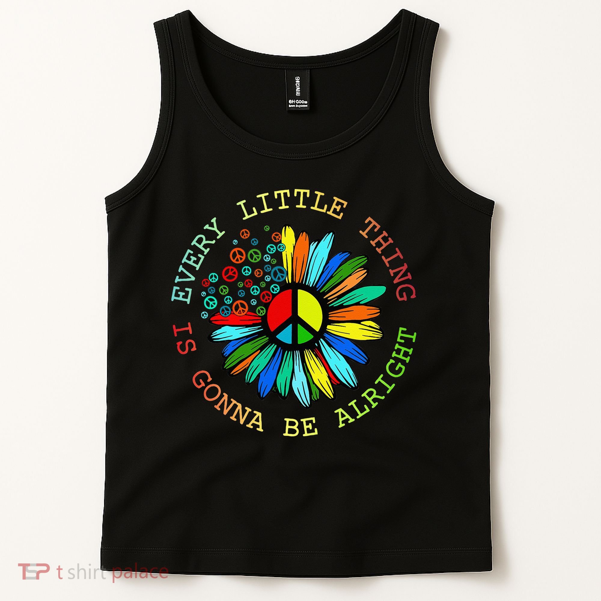 Every Little Thing Is Gonna Be Alright Hippie Flower Tank Top