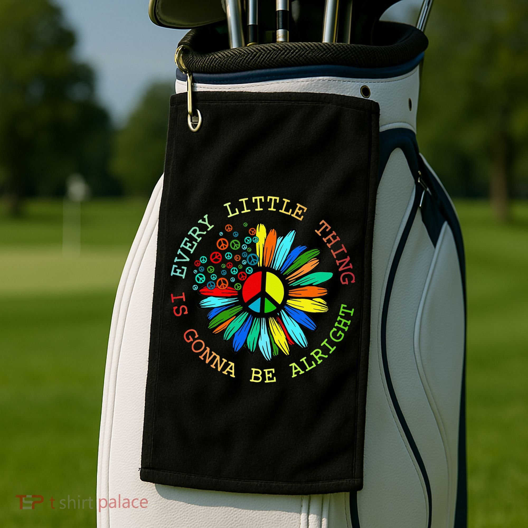 Every Little Thing Is Gonna Be Alright Hippie Flower Golf Towel