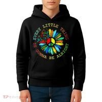 Every Little Thing Is Gonna Be Alright Hippie Flower Kids Hoodie thumb 4