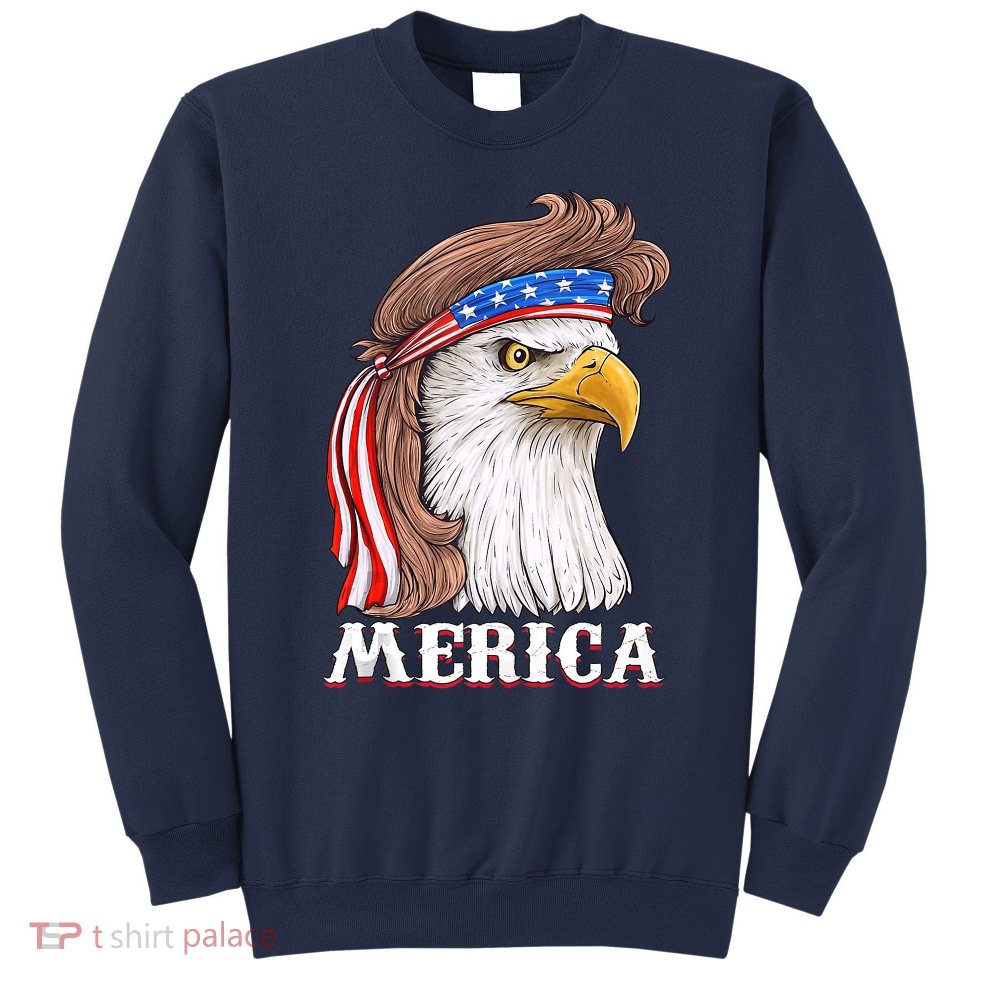 Eagle Mullet 4th Of July USA American Flag Merica Sweatshirt