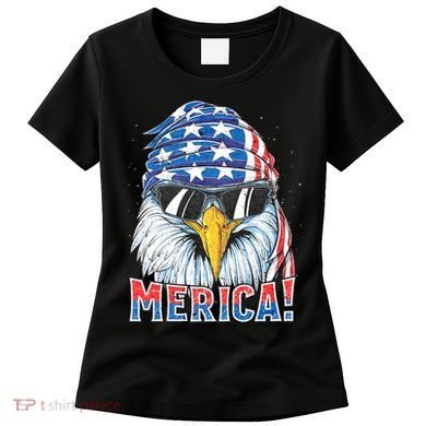 Eagle Merica 4th Of July Merica American Women's T-Shirt