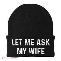 Et Me Ask My Wife She Said No Funny Saying Husband Beanie thumb 0