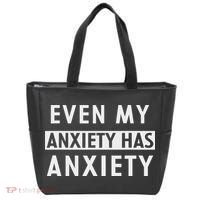 Even My Anxiety Has Anxiety Funny Sarcastic Saying Tote Bag thumb 0