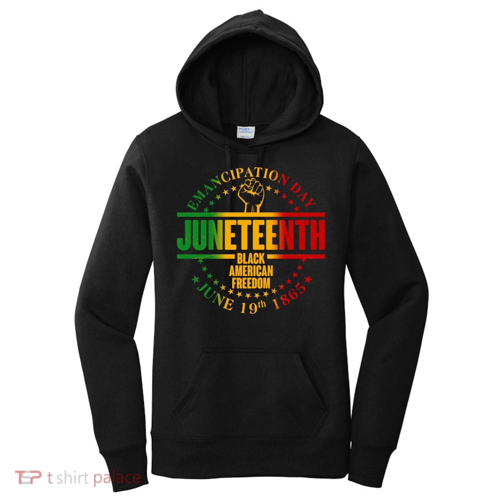 Emancipation Day Juneteenth Black American Freedom Women's Hoodie