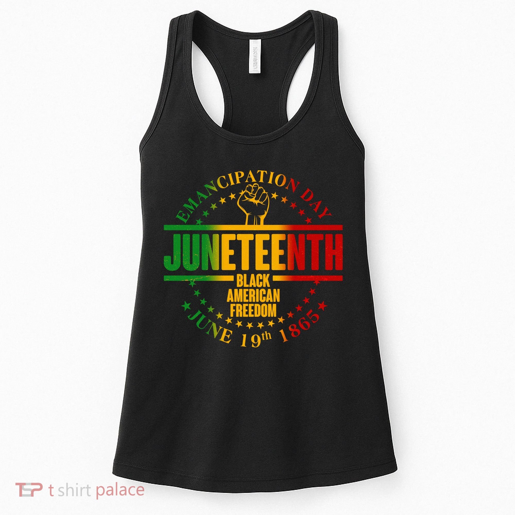 Emancipation Day Juneteenth Black American Freedom Women's Tank Top