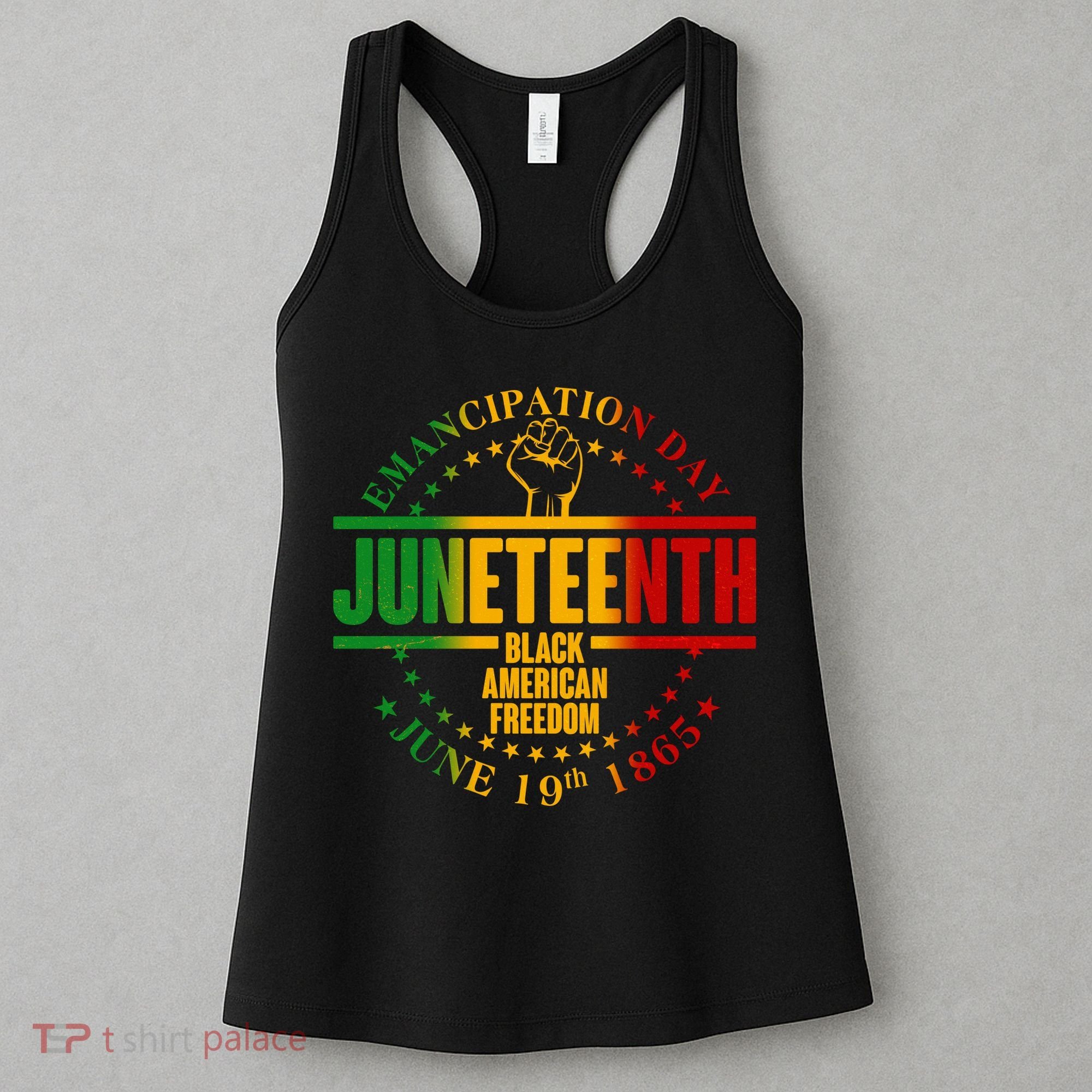 Emancipation Day Juneteenth Black American Freedom Women's Tank Top