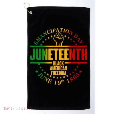 Emancipation Day Juneteenth Black American Freedom Golf Towel
