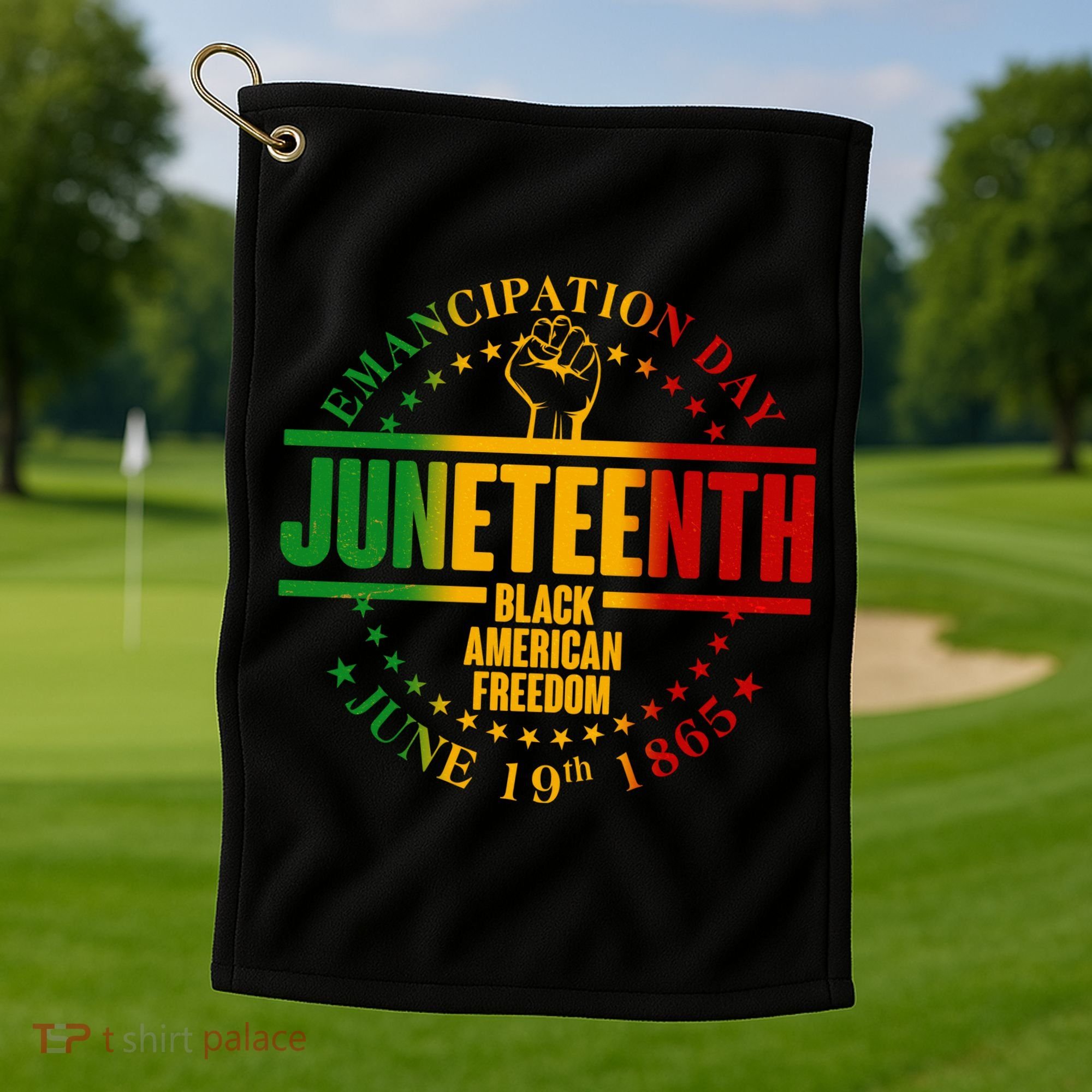 Emancipation Day Juneteenth Black American Freedom Golf Towel