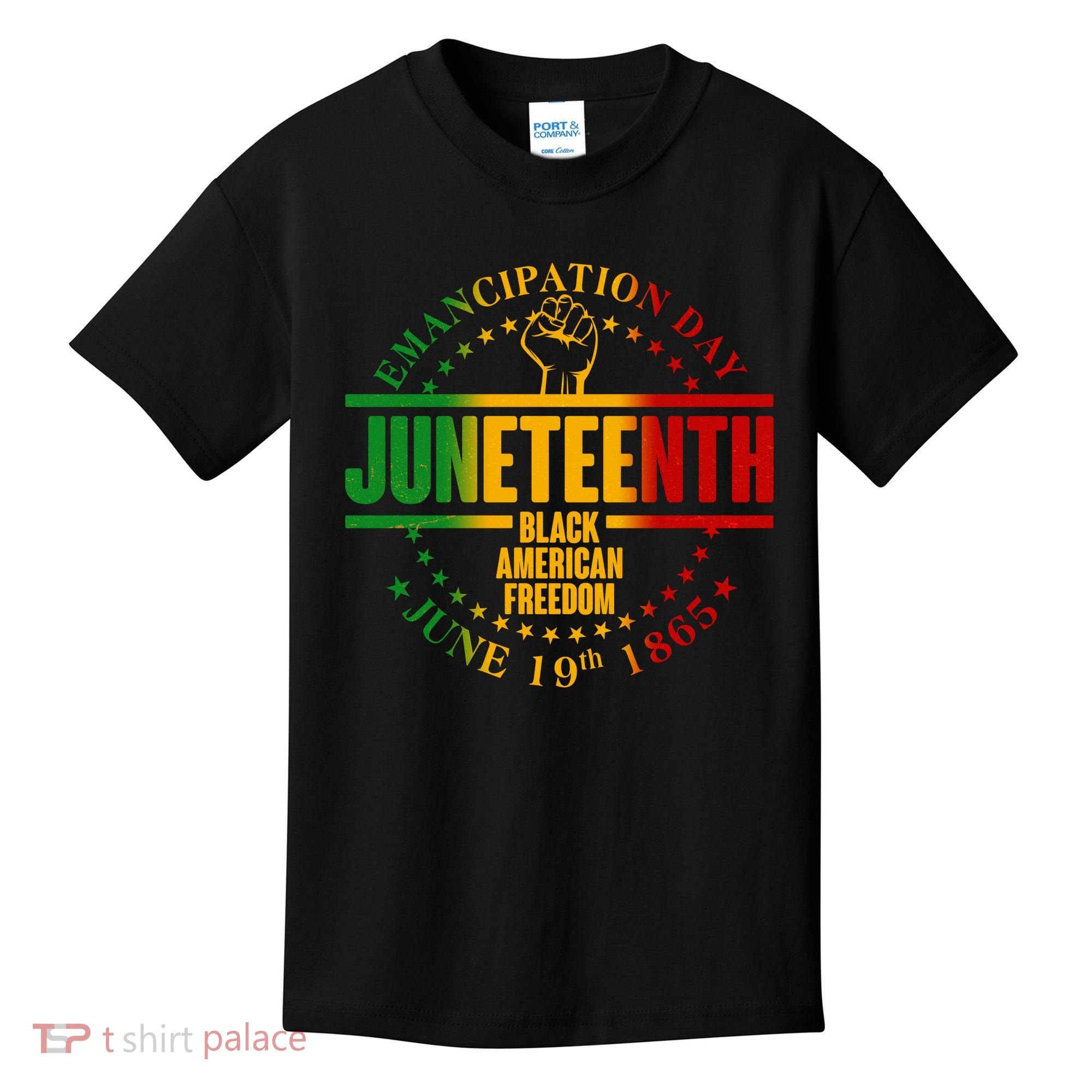 Emancipation Day Juneteenth Black American Freedom Kids T-Shirt