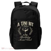Espresso Martini Birthday A Tini Bit Older A Tiny Bit Older Backpack thumb 0