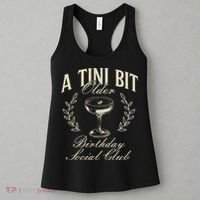 Espresso Martini Birthday A Tini Bit Older A Tiny Bit Older Women's Tank Top thumb 3