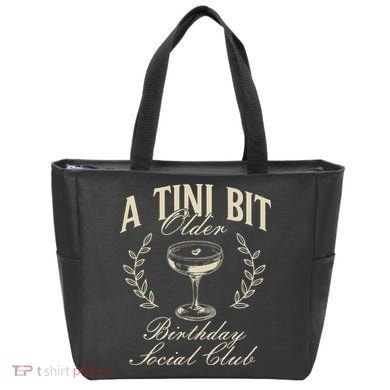 Espresso Martini Birthday A Tini Bit Older A Tiny Bit Older Tote Bag