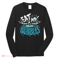 Eat My Bubbles funny swimming gift for swimmer swim team Long Sleeve Shirt thumb 0