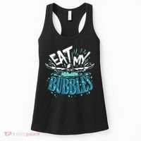 Eat My Bubbles funny swimming gift for swimmer swim team Women's Tank Top thumb 0