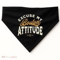 Excuse My Boston Attitude Thank You USA-Made Doggie Bandana thumb 0