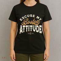 Excuse My Boston Attitude Thank You T-Shirt thumb 4
