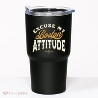 Excuse My Boston Attitude Thank You Tumbler thumb 0