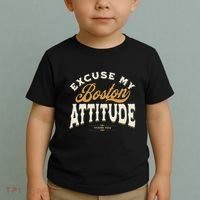 Excuse My Boston Attitude Thank You Toddler T-Shirt thumb 2