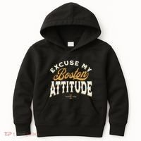 Excuse My Boston Attitude Thank You Kids Hoodie thumb 0