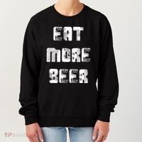Eat More Beer Distressed Funny Drinking Women's Sweatshirt thumb 0