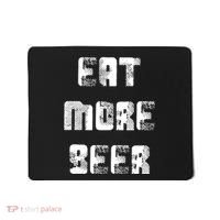 Eat More Beer Distressed Funny Drinking Mousepad thumb 0