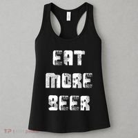 Eat More Beer Distressed Funny Drinking Women's Tank Top thumb 3