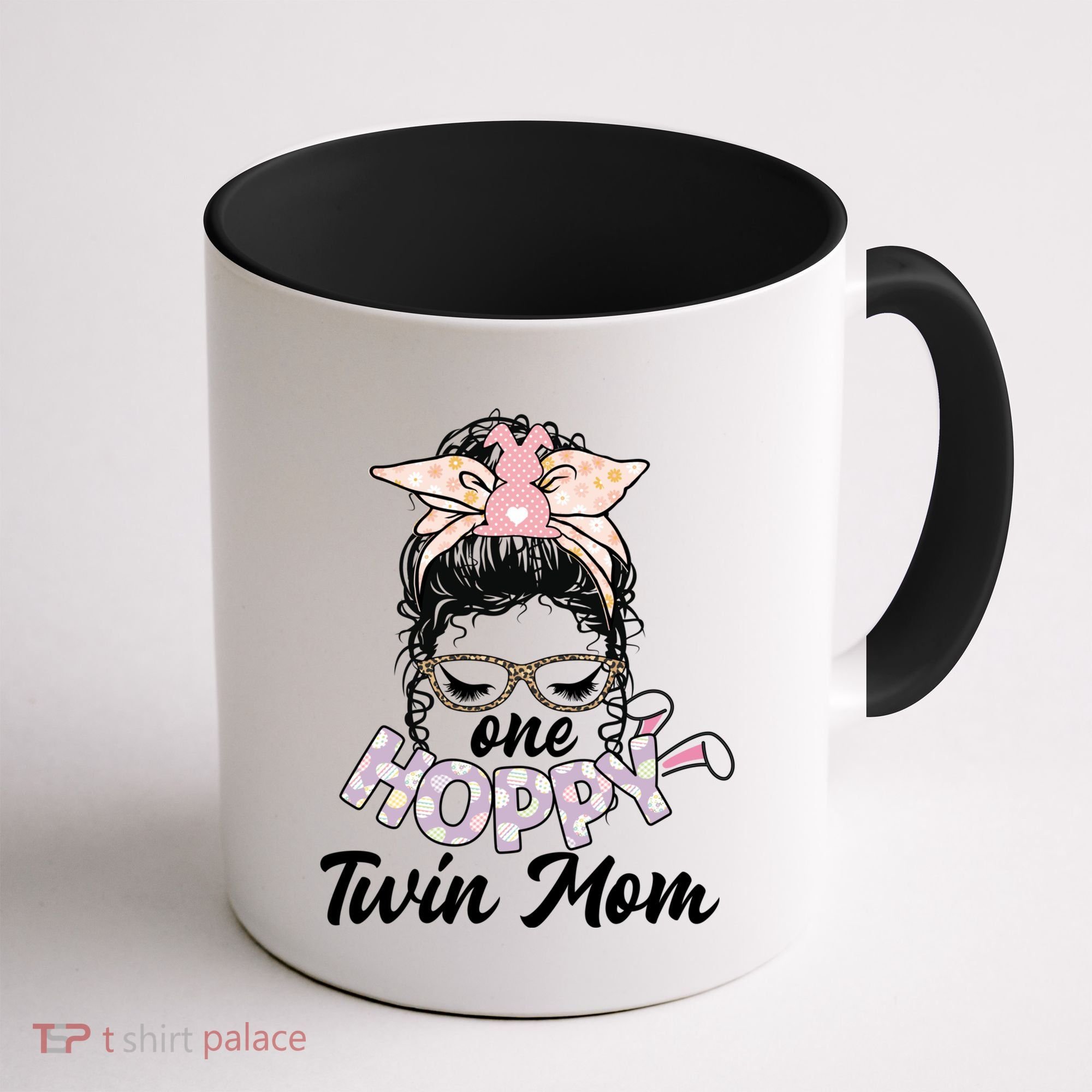 Easter Messy Bun One Hoppy Twin Mom Bunny Mom Easter Cool Gift Coffee Mug