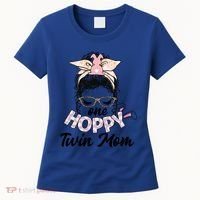 Easter Messy Bun One Hoppy Twin Mom Bunny Mom Easter Cool Gift Women's T-Shirt thumb 0