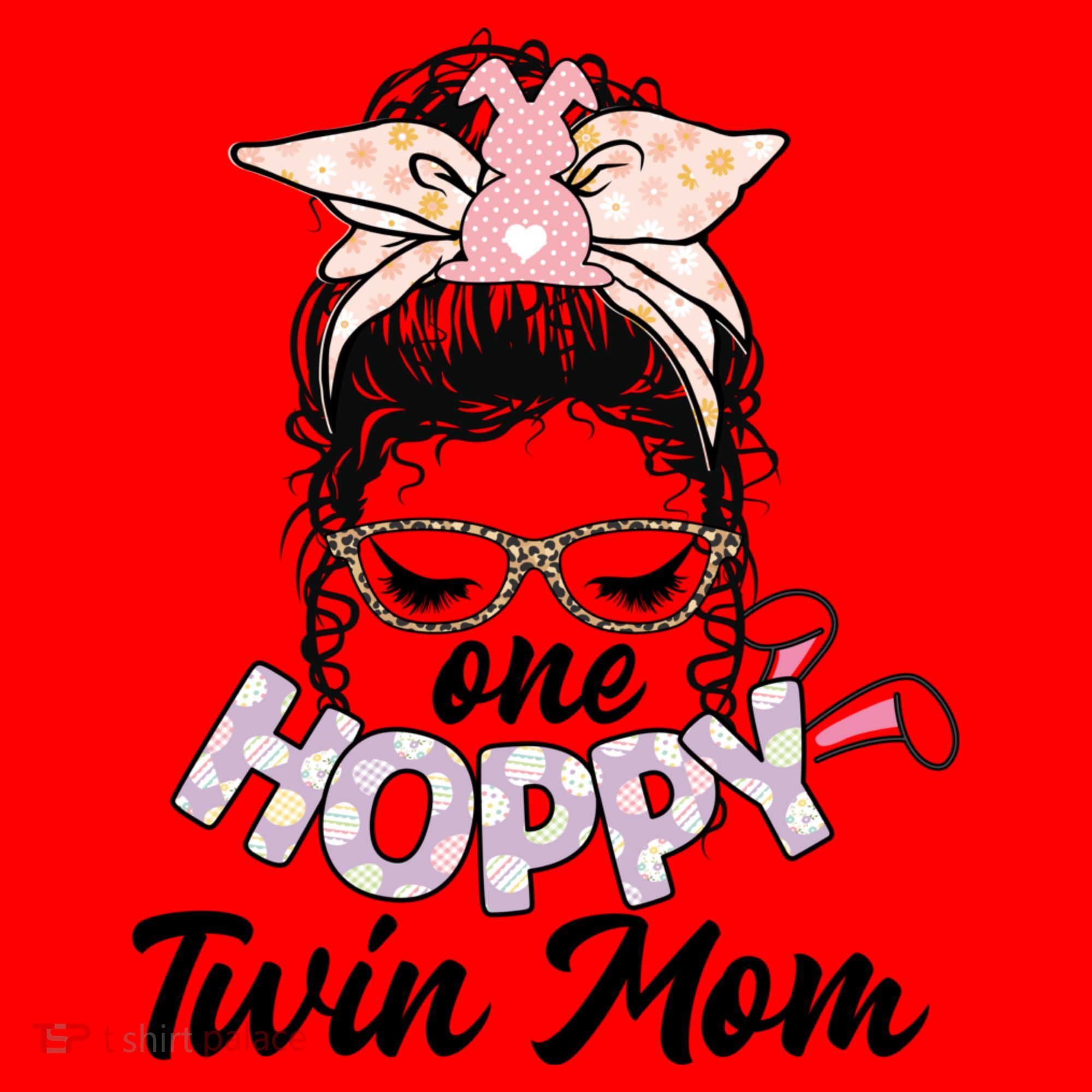 Easter Messy Bun One Hoppy Twin Mom Bunny Mom Easter Cool Gift Santa Hat