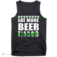 Eat More Beer St. Patrick's Day Irish Clover Green Beer Tank Top thumb 0