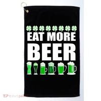 Eat More Beer St. Patrick's Day Irish Clover Green Beer Golf Towel thumb 0