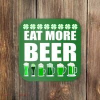 Eat More Beer St. Patrick's Day Irish Clover Green Beer Coaster thumb 0