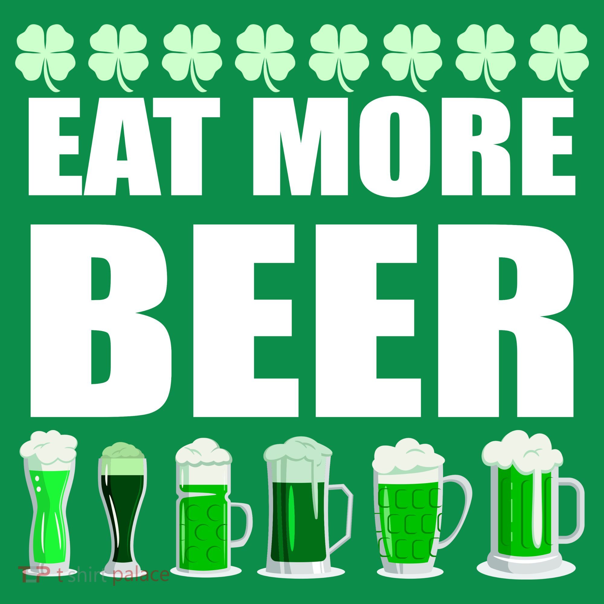 Eat More Beer St. Patrick's Day Irish Clover Green Beer Mousepad