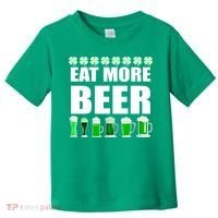 Eat More Beer St. Patrick's Day Irish Clover Green Beer Toddler T-Shirt thumb 0