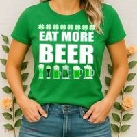 Eat More Beer St. Patrick's Day Irish Clover Green Beer Women's T-Shirt thumb 2