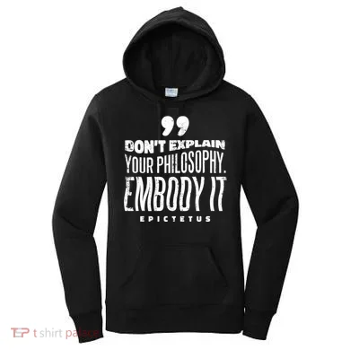 Embody Your Philosophy Women's Hoodie