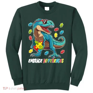 Embrace Differences Autism Awareness Dino Sweatshirt