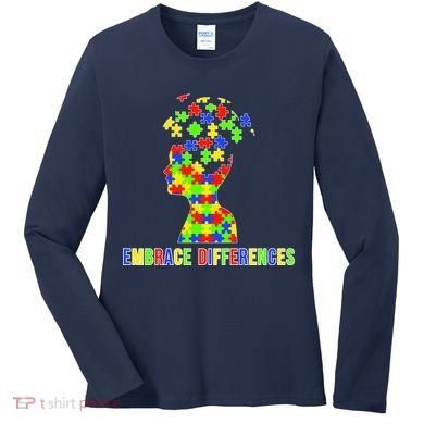 Embrace Differences Autism Awareness Puzzle Pieces Women's Long Sleeve Shirt