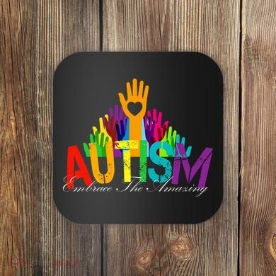 Embrace The Amazing Autism Hands Coaster