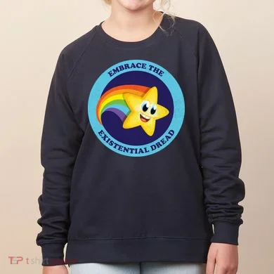 Embrace The Existential Dread Women's Sweatshirt