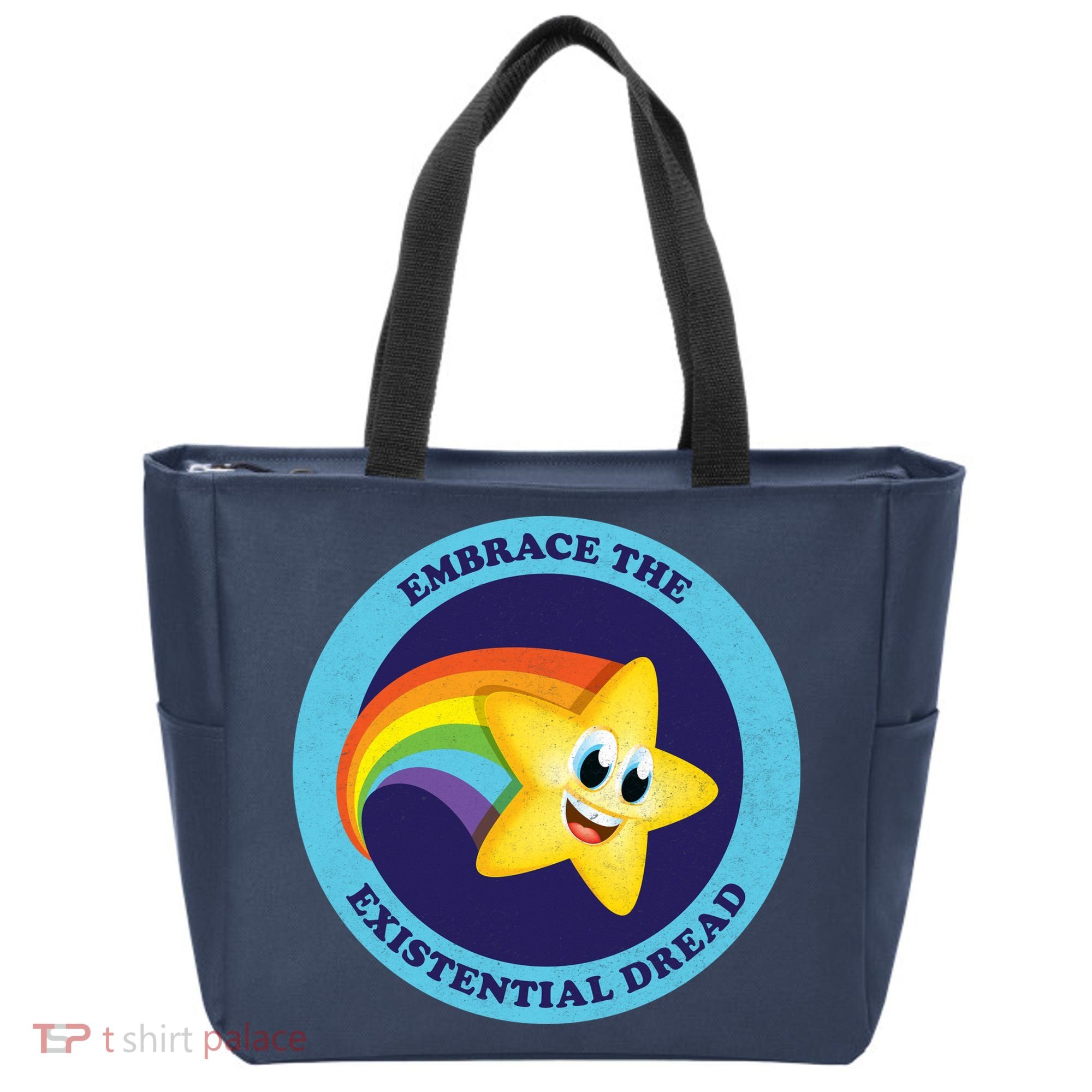 Embrace The Existential Dread Tote Bag