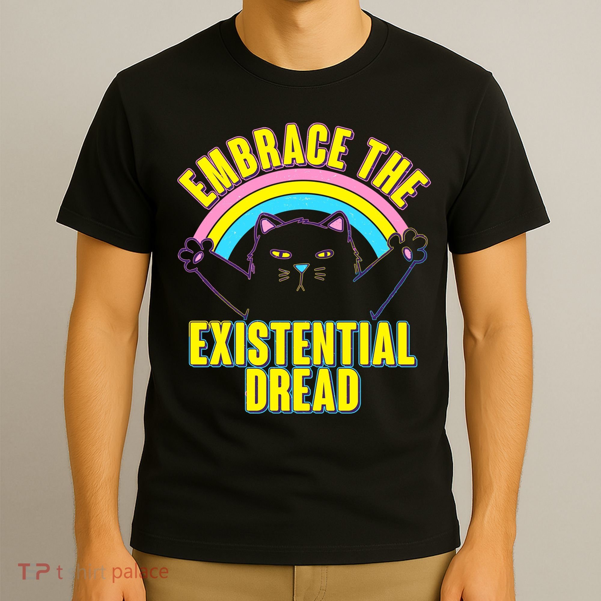 Embrace The Existential Dread Cat T-Shirt