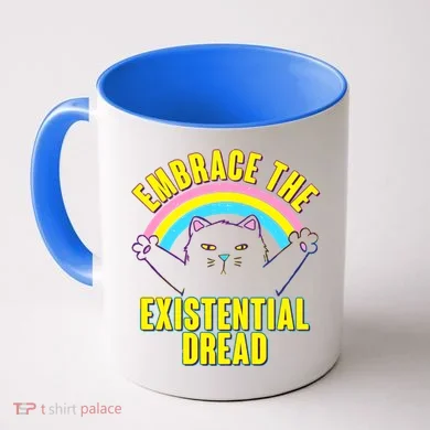 Embrace The Existential Dread Cat Coffee Mug