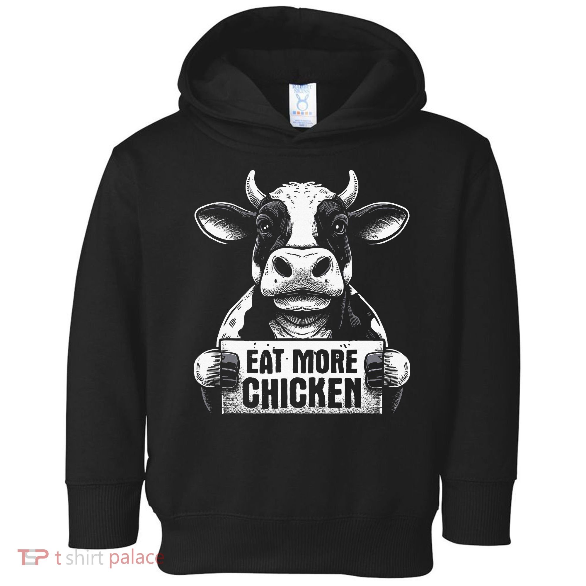 Eat More Chicken Funny Sarcastic Cow Beef Meat Bbq Lover Toddler Hoodie