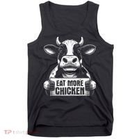 Eat More Chicken Funny Sarcastic Cow Beef Meat Bbq Lover Tank Top thumb 0