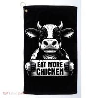 Eat More Chicken Funny Sarcastic Cow Beef Meat Bbq Lover Golf Towel thumb 0