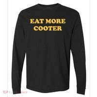 Eat More Cooter Comfort Colors Heavyweight Long Sleeve T-Shirt thumb 0