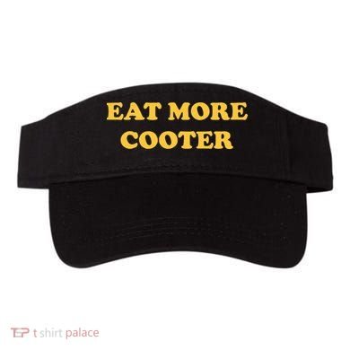 Eat More Cooter Visor