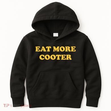 Eat More Cooter Kids Hoodie